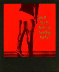 Black-and-red Polaroid of a person wearing white briefs, shown from the waist down, with text written in gold pen on the surface